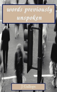 Abbildung von: Words Previously Unspoken - iUniverse