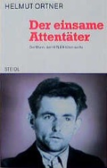 Cover: Der einsame Attent&auml;ter - Steidl