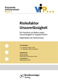 Cover: Risikofaktor Unzuverl&auml;ssigkeit - Reguvis Fachmedien