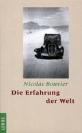 Cover: Die Erfahrung der Welt - Lenos Verlag