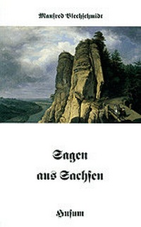 Enlarge image Cover: Sagen aus Sachsen - Husum Druck- und Verlagsgesellschaft