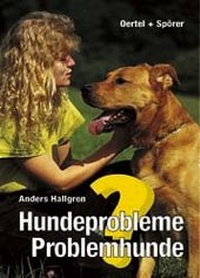 Enlarge image Cover: Hundeprobleme - Problemhunde - Oertel u. Spörer