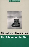 Cover: Die Erfahrung der Welt - Lenos Verlag