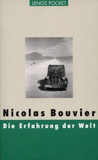 Abbildung von: Die Erfahrung der Welt - Lenos