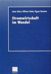Abbildung von: Stromwirtschaft im Wandel - Deutscher Universitätsverlag