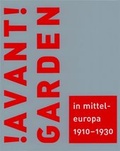 Cover: Avantgarden in Mitteleuropa 1910 - 1930 - E. A. Seemann Verlag