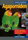 Cover: Agaporniden - Oertel u. Sp&ouml;rer
