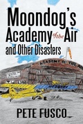 Cover: Moondog's Academy of the Air - iUniverse