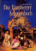 Cover: Das Bamberger Krippenbuch - Bayerische V.-A.