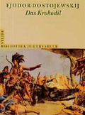 Cover: Bibliothek der Erz&auml;hler / Das Krokodil - Steidl