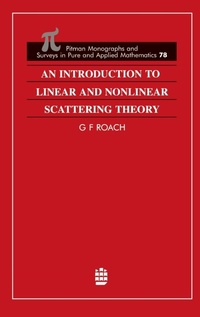 Abbildung von: An Introduction to Linear and Nonlinear Scattering Theory - CRC Press
