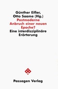 Cover: Postmoderne - Anbruch einer neuen Epoche - Passagen