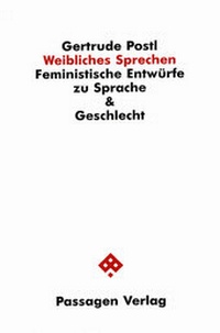 Enlarge image Cover: Weibliches Sprechen - Passagen