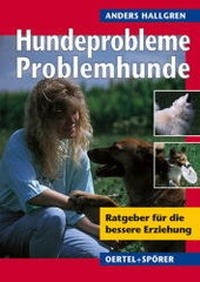 Enlarge image Cover: Hundeprobleme - Problemhunde? - Oertel u. Spörer