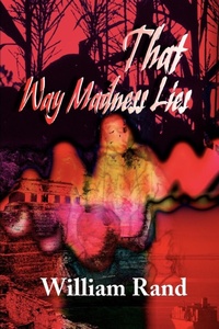 Abbildung von: That Way Madness Lies - iUniverse