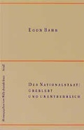 Cover: Der Nationalstaat: &uuml;berlebt und unentbehrlich - Steidl