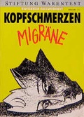 Cover: Kopfschmerzen, Migr&auml;ne - Stiftung Warentest