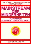 Cover: Mainstream der Minderheiten - id-Verlag
