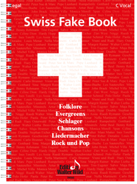 Abbildung von: Swiss Fake Book - 100 bekannte Melodien - Walter Wild Musikverlag