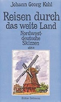 Cover: Reisen durch das weite Land - Edition Erdmann