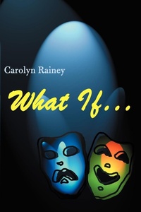 Enlarge image Cover: What If... - iUniverse