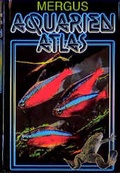 Cover: Aquarienatlas - Deutsche Ausgabe. Das umfassende Kompaktwerk &uuml;ber... - Mergus