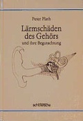 Cover: L&auml;rmsch&auml;den des Geh&ouml;rs und ihre Begutachtung - Schl&uuml;tersche