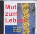 Cover: Mut zum Leben - Edition Logos