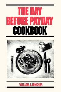 Abbildung von: The Day Before Payday Cookbook - iUniverse