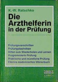 Cover: Die Arzthelferin in der Pr&uuml;fung - Schl&uuml;tersche