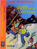 Cover: Loletta und die M&uuml;llplatzclique - Baumhaus
