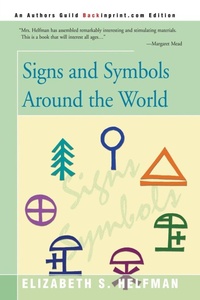 Abbildung von: Signs and Symbols Around the World - iUniverse