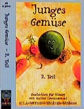 Cover: Junges Gem&uuml;se 2 - Baumhaus