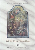 Cover: 111 Heilige in Vorarlberg - Rheticus-Gesellschaft