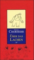Cover: &Uuml;ber das Lachen - Residenz