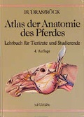 Cover: Atlas der Anatomie des Pferdes - Schl&uuml;tersche