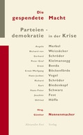Cover: Die gespendete Macht - Fest, Alexander