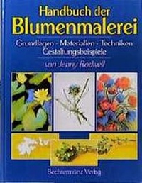 Enlarge image Cover: Handbuch der Blumenmalerei - Weltbild