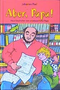 Cover: Aber, Papa! - Residenz