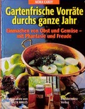 Cover: Gartenfrische Vorr&auml;te durchs ganze Jahr - Weltbild