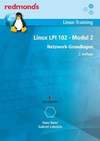 Abbildung von: LINUX LPI 102 MODUL 2 - ALGE Druck & Medienwerk