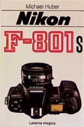 Cover: Nikon F-801S - Laterna magica