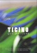 Cover: Ticino con Passione. Reisef&uuml;hrer - La Tavola