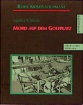 Cover: Mord auf dem Golfplatz - H&ouml;rbuchproduktionen
