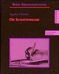Cover: Die Schattenhand - H&ouml;rbuchproduktionen