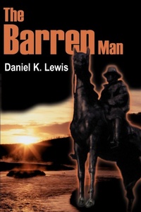 Enlarge image Cover: The Barren Man - iUniverse