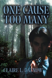 Enlarge image Cover: One Cause Too Many - iUniverse