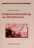 Cover: Stosswellenbehandlung am Skelettsystem - MVS Medizinverlage Stuttgart