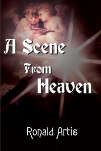 Abbildung von: A Scene from Heaven - iUniverse