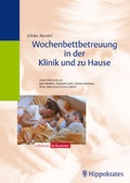 Cover: Wochenbettbetreuung in der Klinik und zu Hause - MVS Medizinverlage Stuttgart